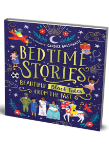 Book Cover of Bedtime Stories - Beautiful Black Tales from the Past by Wendy Shearer and others